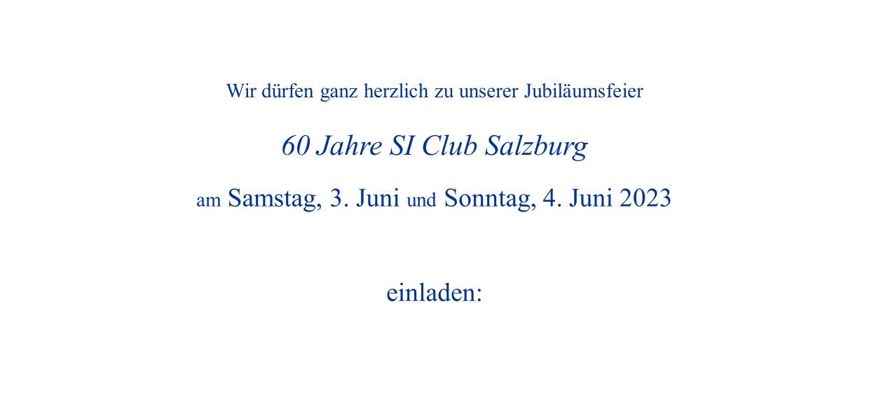 60 Jahre SI Club Salzburg